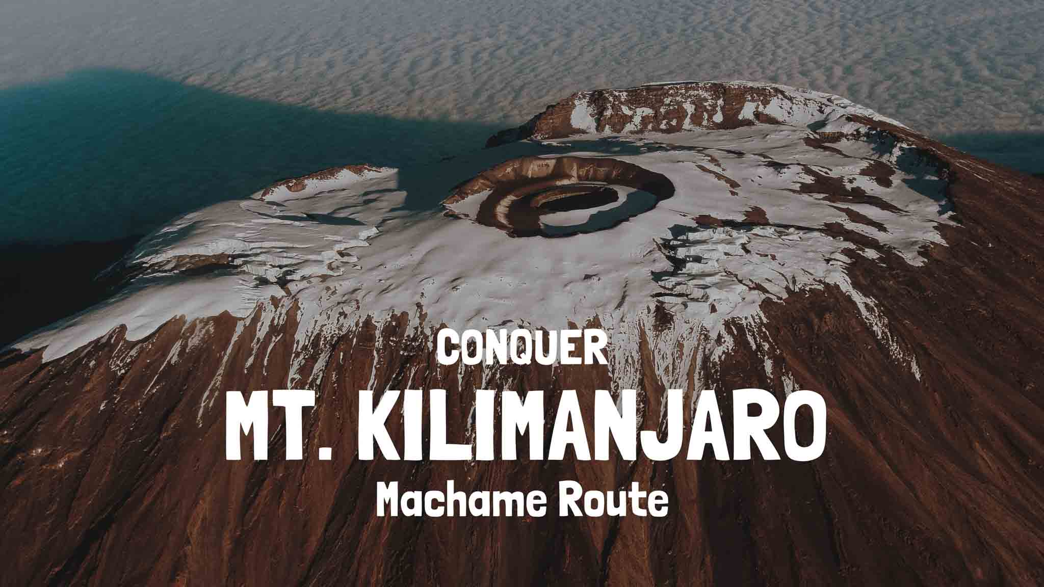 Climbing Kilimanjaro Machame Route
